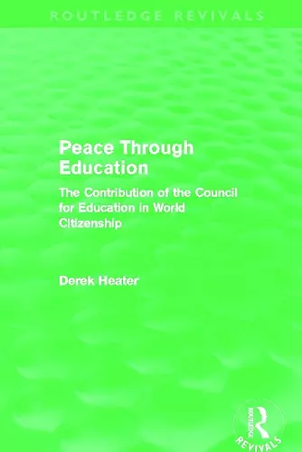 Peace Through Education (Routledge Revivals) cover