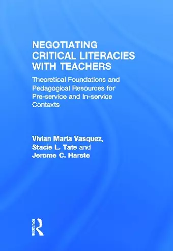 Negotiating Critical Literacies with Teachers cover