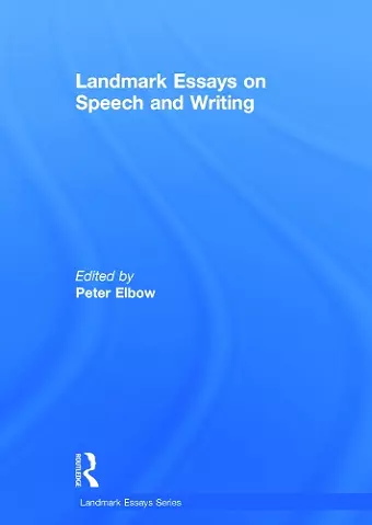 Landmark Essays on Speech and Writing cover