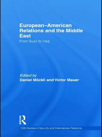 European-American Relations and the Middle East cover