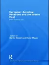 European-American Relations and the Middle East cover