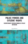 Police Powers and Citizens’ Rights cover