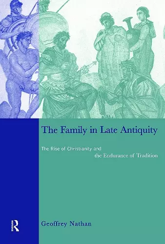 The Family in Late Antiquity cover