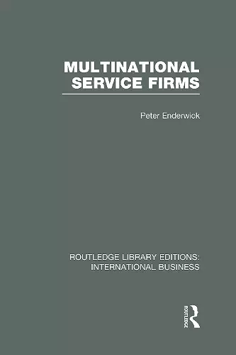 Multinational Service Firms (RLE International Business) cover