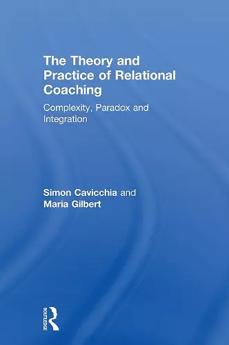 The Theory and Practice of Relational Coaching cover