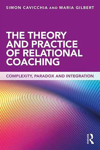 The Theory and Practice of Relational Coaching cover