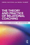 The Theory and Practice of Relational Coaching cover