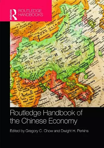 Routledge Handbook of the Chinese Economy cover