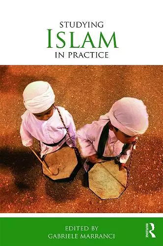 Studying Islam in Practice cover