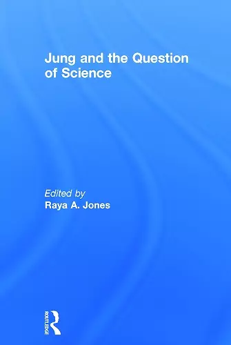 Jung and the Question of Science cover