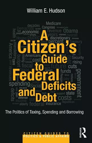 A Citizen's Guide to Deficits and Debt cover