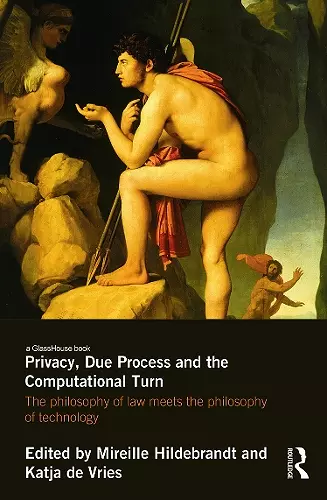 Privacy, Due Process and the Computational Turn cover