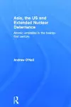 Asia, the US and Extended Nuclear Deterrence cover