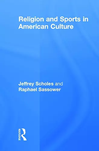 Religion and Sports in American Culture cover