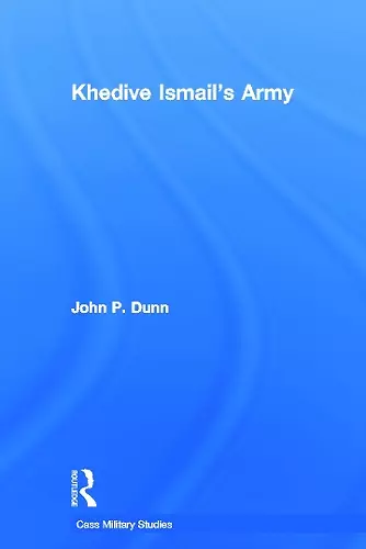 Khedive Ismail's Army cover