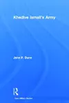 Khedive Ismail's Army cover