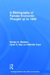 A Bibliography of Female Economic Thought up to 1940 cover