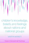 Children's Knowledge, Beliefs and Feelings about Nations and National Groups cover