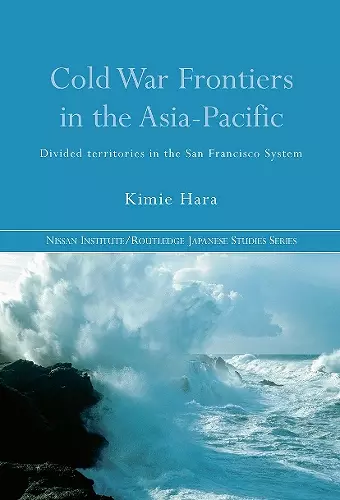 Cold War Frontiers in the Asia-Pacific cover