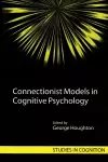 Connectionist Models in Cognitive Psychology cover