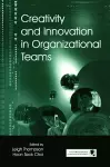 Creativity and Innovation in Organizational Teams cover