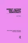 Direct Action and Liberal Democracy cover