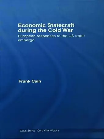 Economic Statecraft during the Cold War cover