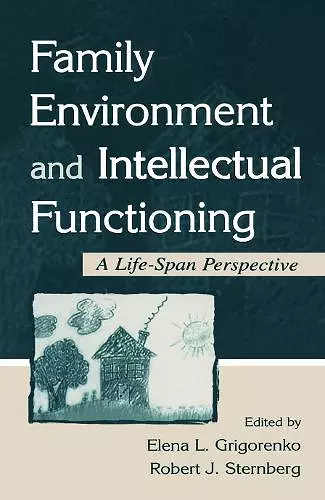 Family Environment and Intellectual Functioning cover