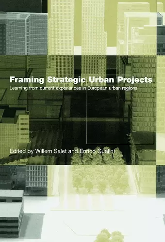 Framing Strategic Urban Projects cover