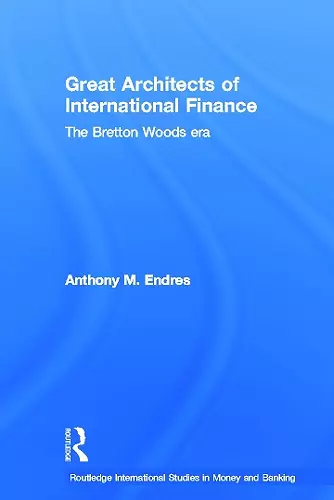 Architects of the International Financial System cover