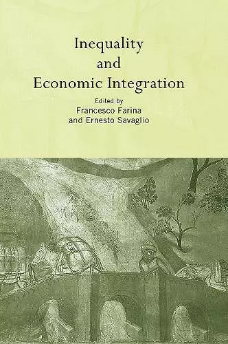 Inequality and Economic Integration cover
