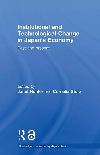 Institutional and Technological Change in Japan's Economy cover