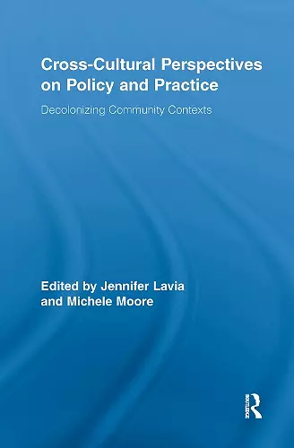 Cross-Cultural Perspectives on Policy and Practice cover