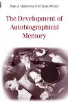 The Development of Autobiographical Memory cover