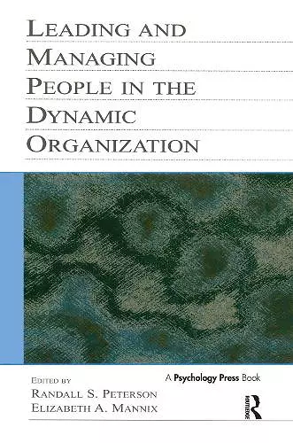 Leading and Managing People in the Dynamic Organization cover