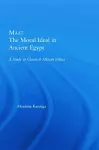 Maat, The Moral Ideal in Ancient Egypt cover