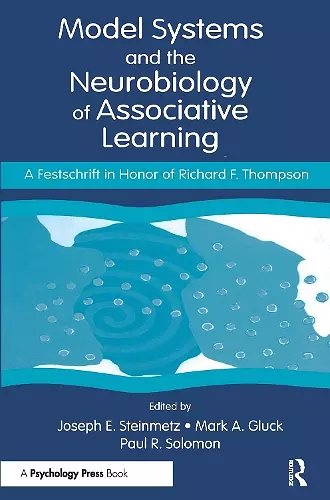 Model Systems and the Neurobiology of Associative Learning cover