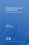 Monetary Policy and Unemployment cover