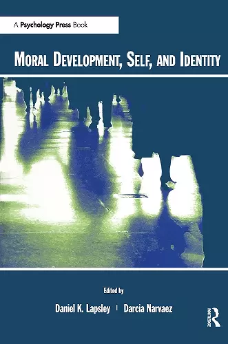 Moral Development, Self, and Identity cover