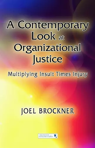 A Contemporary Look at Organizational Justice cover