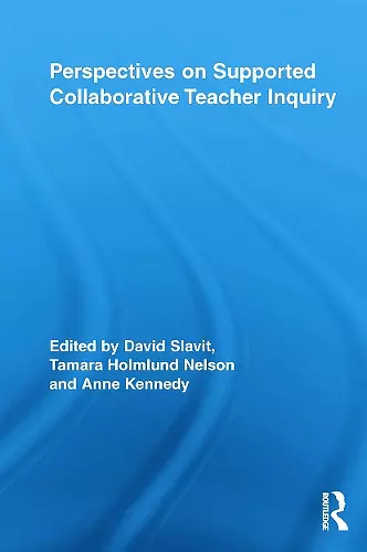 Perspectives on Supported Collaborative Teacher Inquiry cover