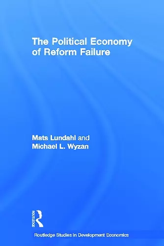 The Political Economy of Reform Failure cover