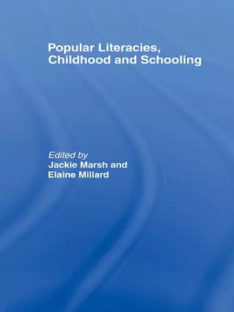 Popular Literacies, Childhood and Schooling cover