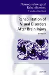 Rehabilitation of Visual Disorders After Brain Injury cover