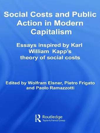 Social Costs and Public Action in Modern Capitalism cover