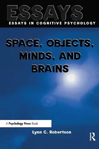 Space, Objects, Minds and Brains cover