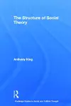 The Structure of Social Theory cover