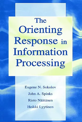 The Orienting Response in Information Processing cover