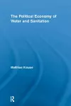 The Political Economy of Water and Sanitation cover