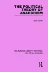 The Political Theory of Anarchism cover